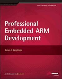 Professional Embedded ARM Development - James A. Langbridge - E-Book