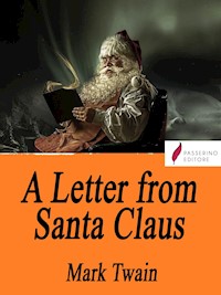 A Letter from Santa Claus - Mark Twain - E-Book