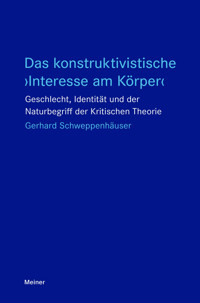 Das konstruktivistische ›Interesse am Körper‹ - Gerhard Schweppenhäuser - E-Book