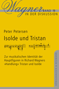 Isolde und Tristan - Peter Petersen - E-Book