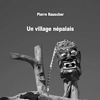 Un village népalais - Pierre Rauscher - E-Book
