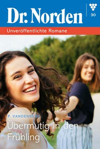 Übermütig in den Frühling - Patricia Vandenberg - E-Book