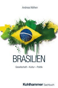 Brasilien - Andreas Nöthen - E-Book