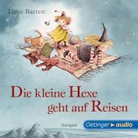 Die kleine Hexe geht auf Reisen - Lieve Baeten - Hörbuch
