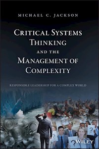 Critical Systems Thinking and the Management of Complexity - Michael C. Jackson - E-Book