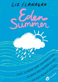 Eden Summer - Liz Flanagan - E-Book