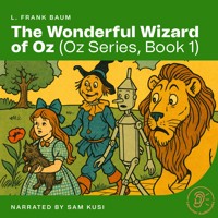 The Wonderful Wizard of Oz (Oz Series, Book 1) - L. Frank Baum - Hörbuch