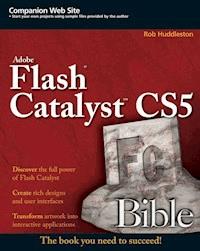 Flash Catalyst CS5 Bible - Rob Huddleston - E-Book
