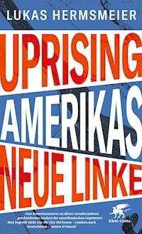 Uprising - Lukas Hermsmeier - E-Book
