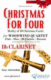 Bb Clarinet part of "Christmas for four" - Woodwind Quartet - Various Authors - E-Book