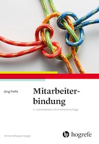Mitarbeiterbindung - Jörg Felfe - E-Book