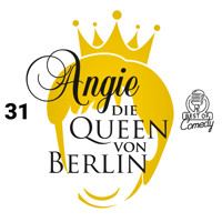 Angie, die Queen von Berlin, Folge 31 - Diverse Autoren - Hörbuch