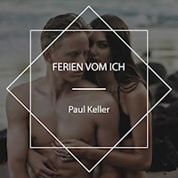 Ferien vom Ich - Paul Keller - Hörbuch