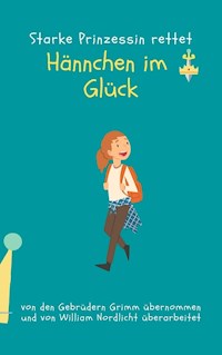Hännchen im Glück - William Nordlicht - E-Book