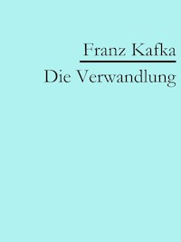 Die Verwandlung - Franz  kafka - E-Book + Hörbuch