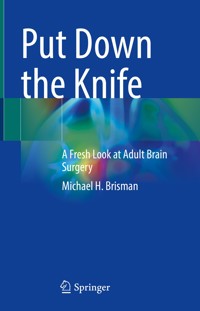 Put Down the Knife - Michael H. Brisman - E-Book