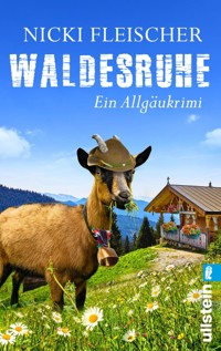 Waldesruhe - Nicki Fleischer - E-Book