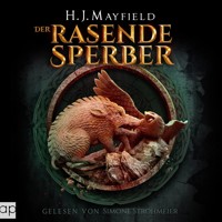 Der rasende Sperber - H. J. Mayfield - Hörbuch