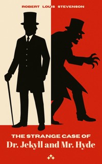 The Strange Case of Dr. Jekyll and Mr. Hyde - Robert Louis Stevenson - E-Book + Hörbuch