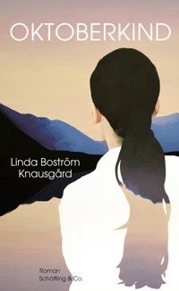 Oktoberkind - Linda Boström Knausgård - E-Book