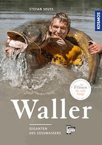Waller - Stefan Seuß - E-Book