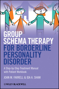 Group Schema Therapy for Borderline Personality Disorder - Joan M. Farrell - E-Book