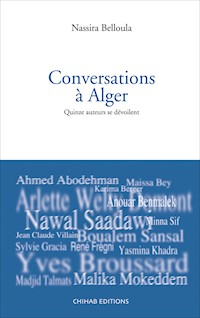 Conversations à Alger - Nassira Belloula - E-Book