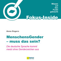 Menschensgender - muss das sein? - Die deutsche Sprache kommt meist ohne Genderzeichen aus (ungekürzt) - Anna Engers - Hörbuch