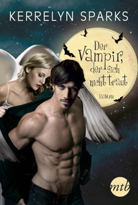 Der Vampir, der sich nicht traut - Kerrelyn Sparks - E-Book