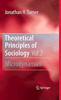 Theoretical Principles of Sociology, Volume 2 - Jonathan H. Turner - E-Book