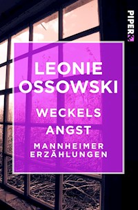 Weckels Angst - Leonie Ossowski - E-Book