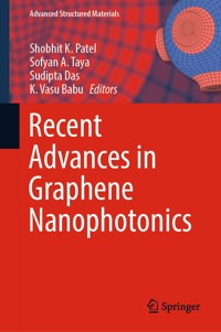 Recent Advances in Graphene Nanophotonics - - E-Book