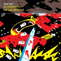 El derecho de las bestias - Hugo Salas - Hörbuch