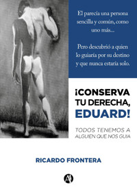 Conserva tu derecha... Eduard! - Ricardo Frontera - E-Book