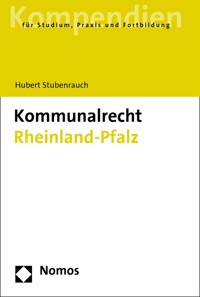 Kommunalrecht Rheinland-Pfalz - Hubert Stubenrauch - E-Book