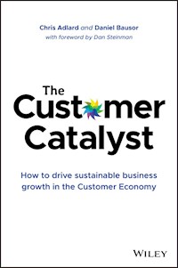 The Customer Catalyst - Chris Adlard - E-Book
