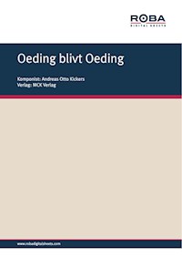Oeding blivt Oeding - Andreas Otto Kickers - E-Book