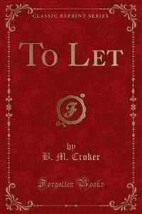 To Let - B. M. Croker - E-Book