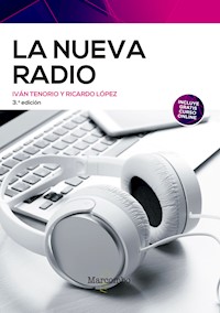 La nueva radio 3ª Ed. - Iván Tenorio Santos - E-Book