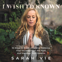 I Wish I'd Known - Sarah Vie - Hörbuch