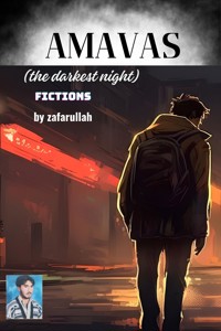 Amavas (The darkest night) - Zafar Ullah - E-Book