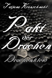 Pakt der Drachen 4 - Tatjana Kronschnabl - E-Book