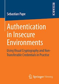 Authentication in Insecure Environments - Sebastian Pape - E-Book