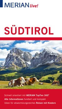 MERIAN live! Reiseführer Südtirol - Annette Rübesamen - E-Book