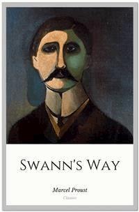 Swann's Way - Marcel Proust - E-Book