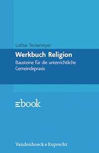 Werkbuch Religion - Lothar Teckemeyer - E-Book