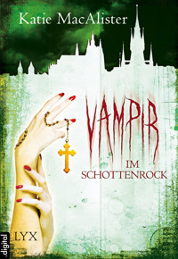 Vampir im Schottenrock - Katie MacAlister - E-Book