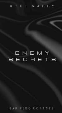 Enemy Secrets - Kiki Wally - E-Book