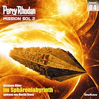Perry Rhodan Mission SOL 2 Episode 04: Im Sphärenlabyrinth - Hermann Ritter - Hörbuch