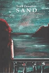 SAND - Eva F Dewalker - E-Book